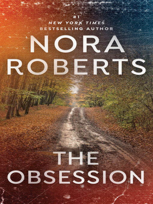 Title details for The Obsession by Nora Roberts - Available